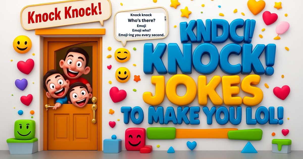 350+ Funny Knock Knock Jokes for Everyone
